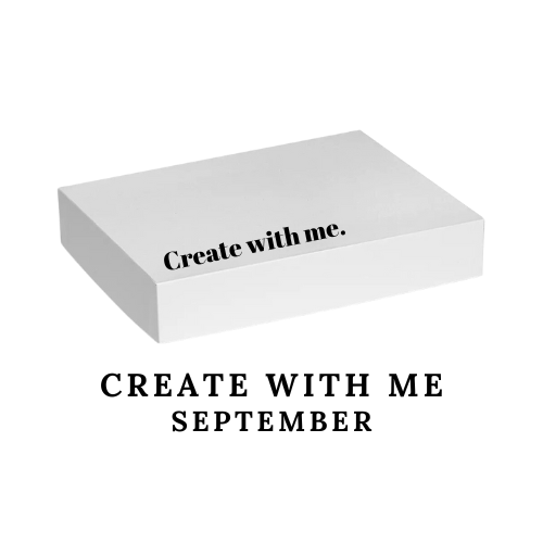 Create with me SEPTEMBER